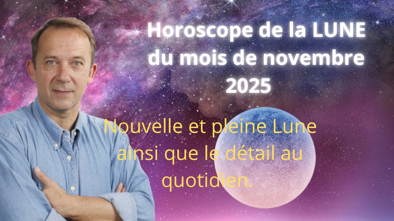 Horoscope de la lune novembre 2025