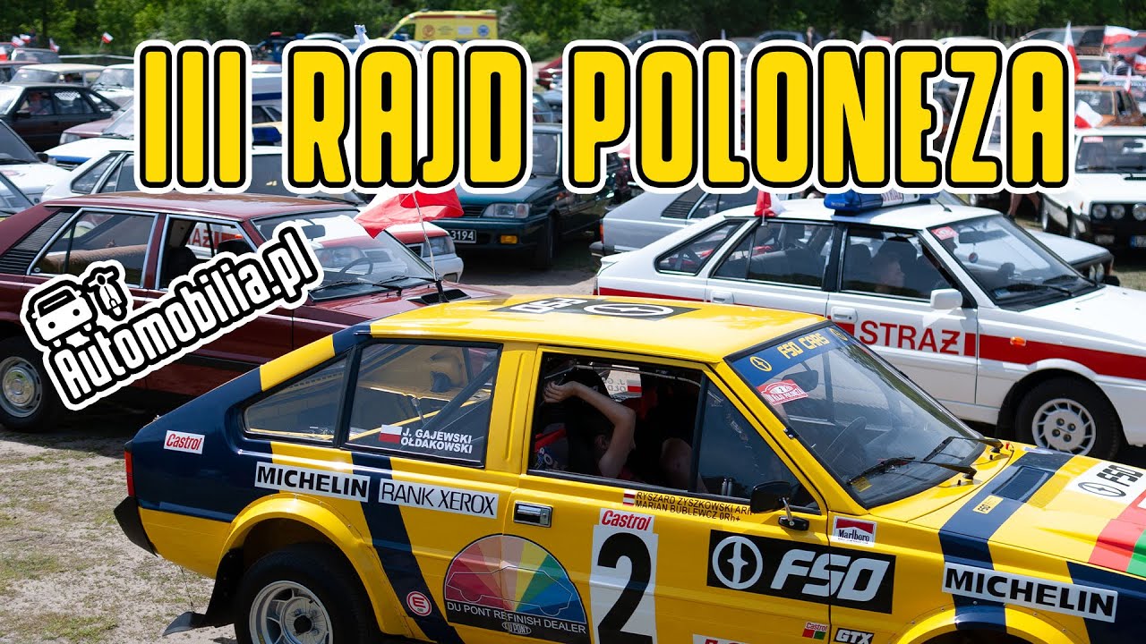 Relacja z III RAJDU POLONEZA na trasie Warszawa - Modlin (3 maja 2024)