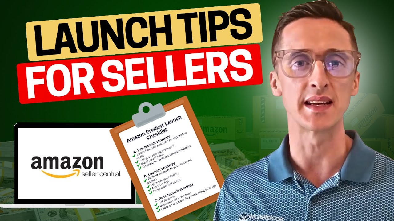 Amazon New Seller Product Launch Checklist: Start Strong! Learn from 417k+ Amazon Seller Reviews