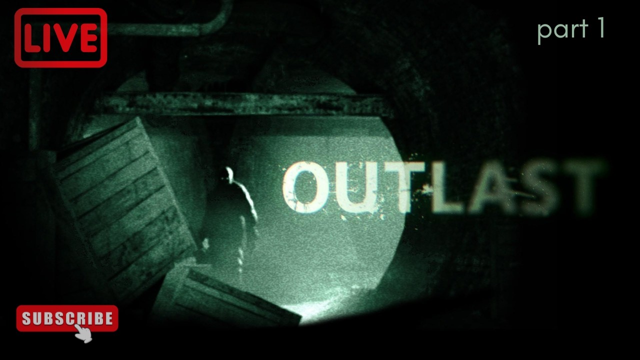 🔴Son plays OUTLAST part 1|live streaming
