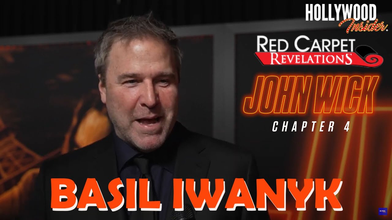 Basil Iwanyk Sr 'John Wick 4' | Red Carpet Revelations