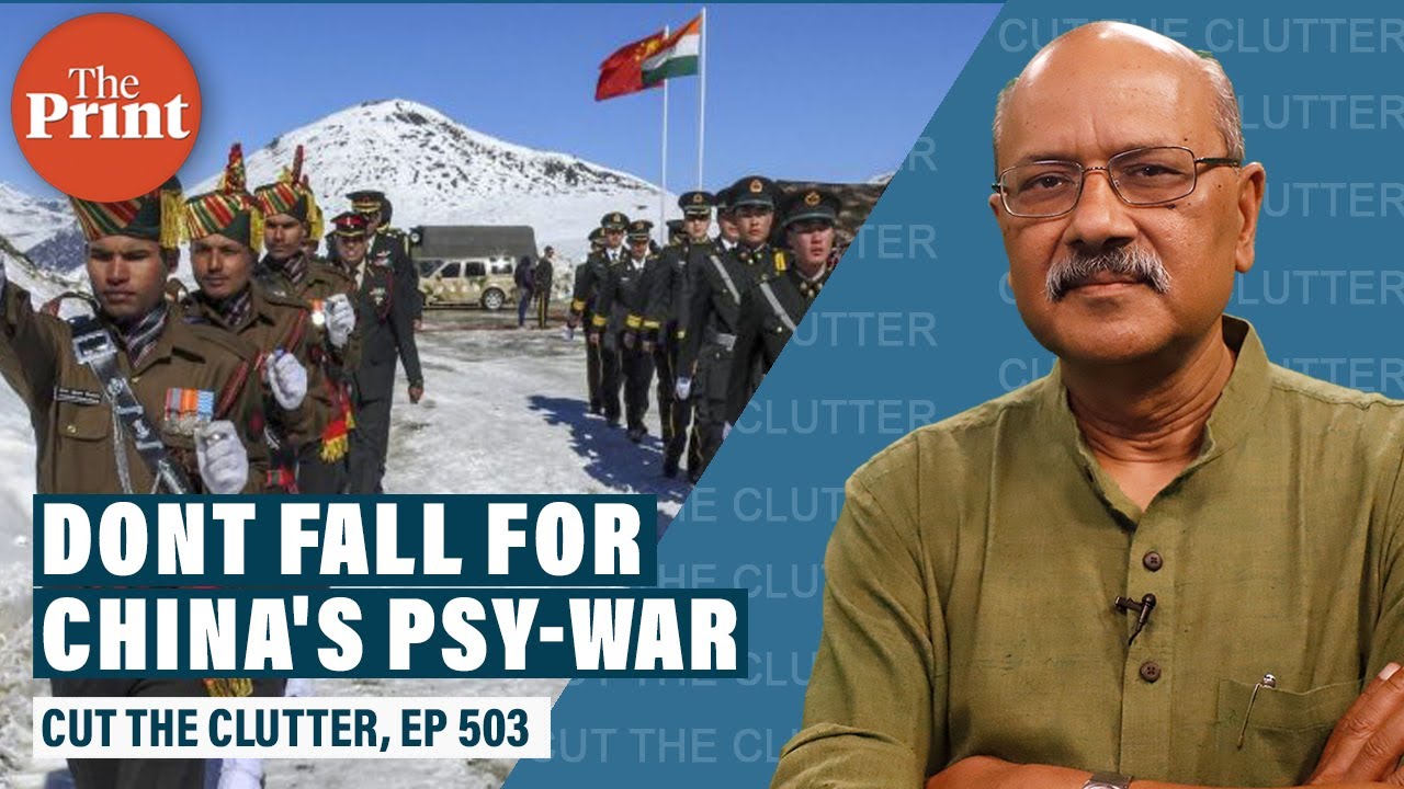 China’s psy-war & the uncalled for 1962 scar on our minds