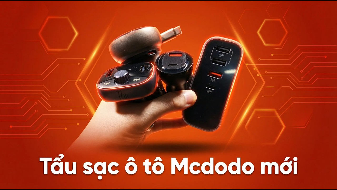 Trên tay Bộ tẩu sạc ô tô siêu nhiều tiện ích Mcdodo 72W - 80W - 95W - 107W