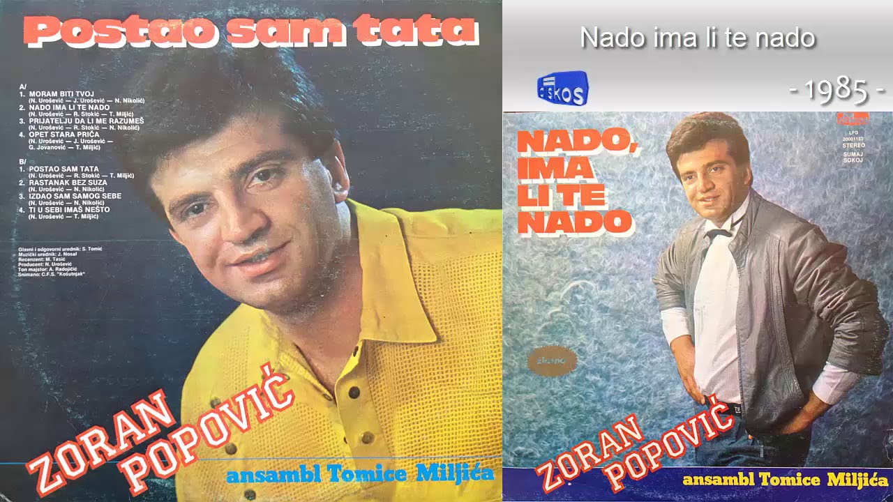 Zoran Popovic - Nado ima li te nado - (Audio 1985) - CEO ALBUM