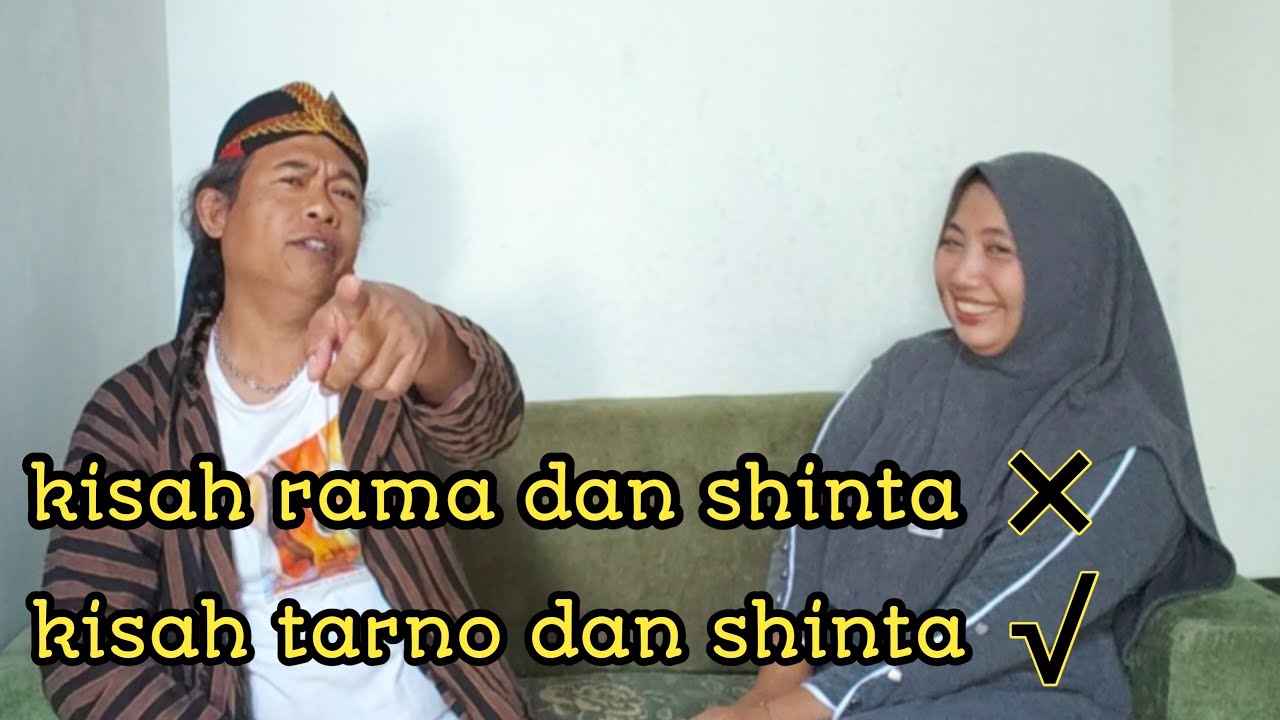 kisah tarno dan shinta | sedih,terharu menyenangkan