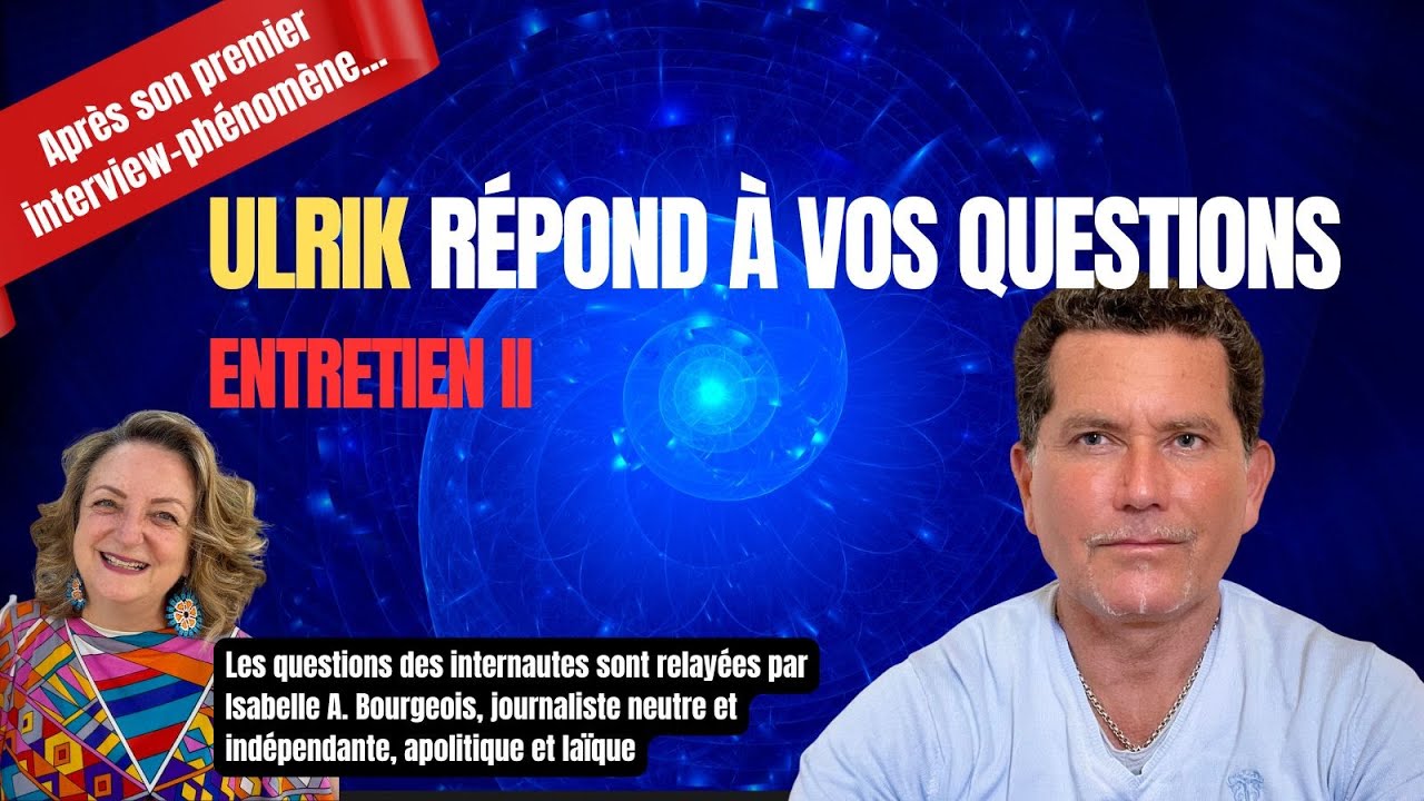 ULRIK r&eacute;pond &agrave; vos questions