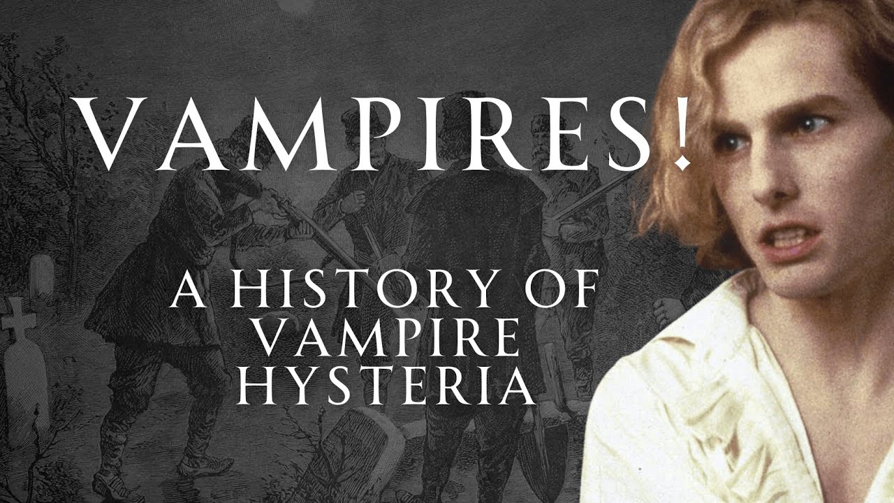 A Deep Dive into Vampire Hysteria | Human Voiced, No Ads