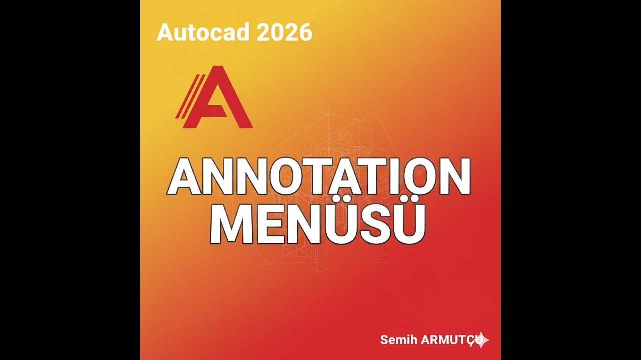 59--Autocad Annotation Menüsü Yazı Araçları