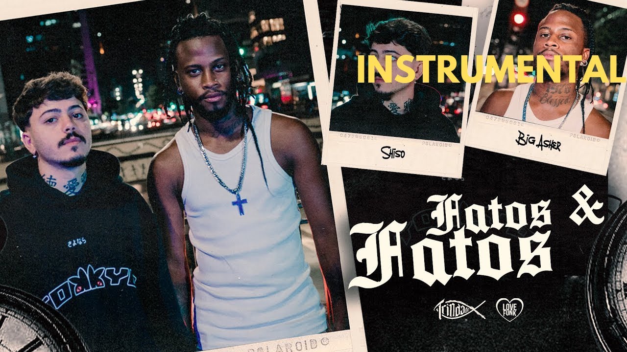 Big Asher & Shiso l Fatos & Fatos I Trindade Records - Instrumental
