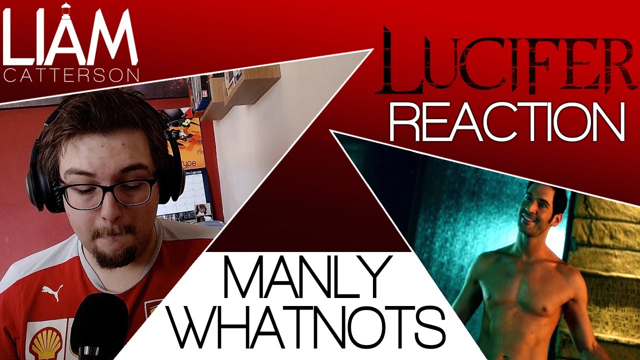 Lucifer 1x04: Manly Whatnots Reaction