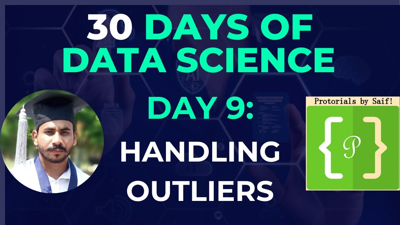 Day 9: Outlier Detection|  IQR & Z-Score Explained | Python Demo