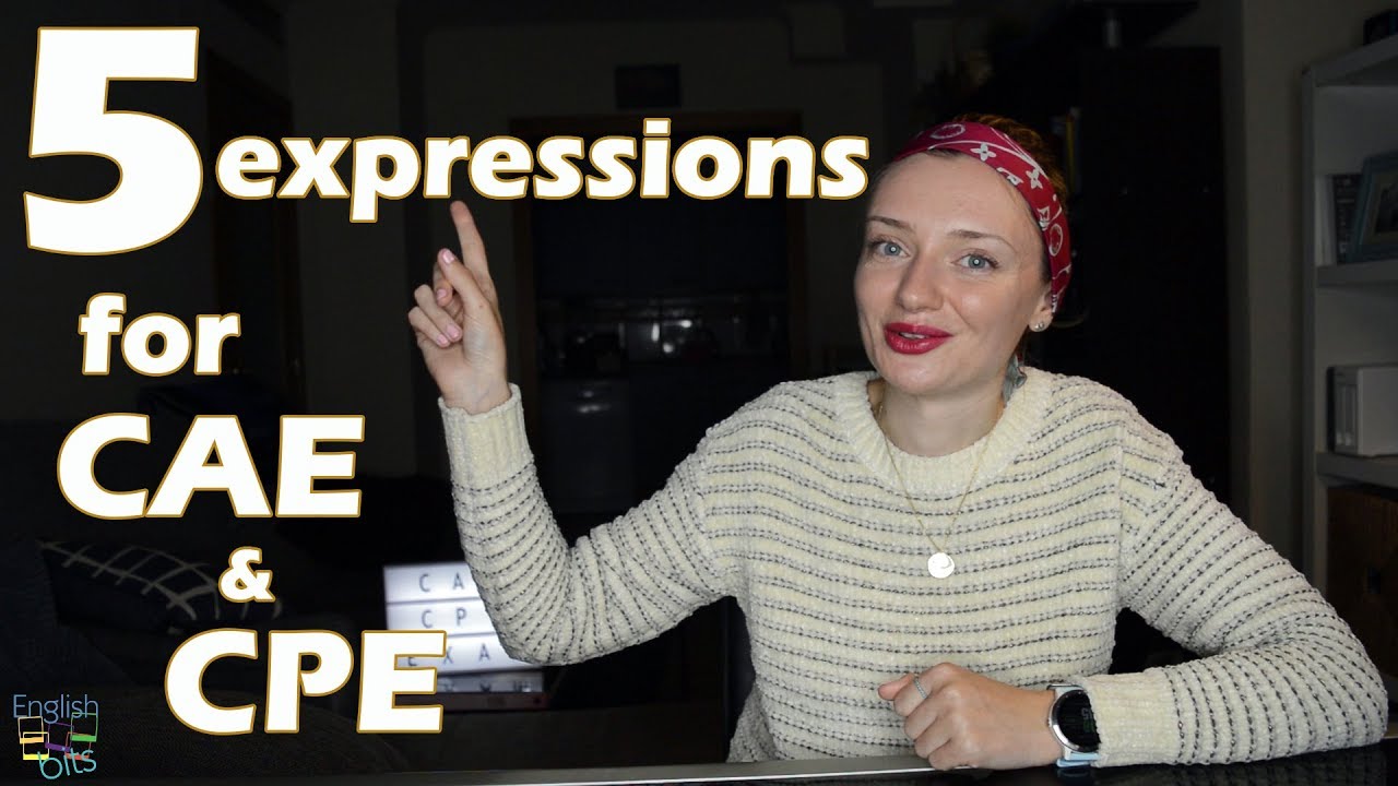 5 useful expressions for CAE & CPE exams 📝