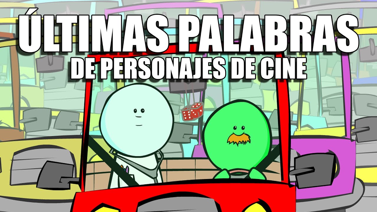 DDN: Últimas Palabras (de personajes de cine)