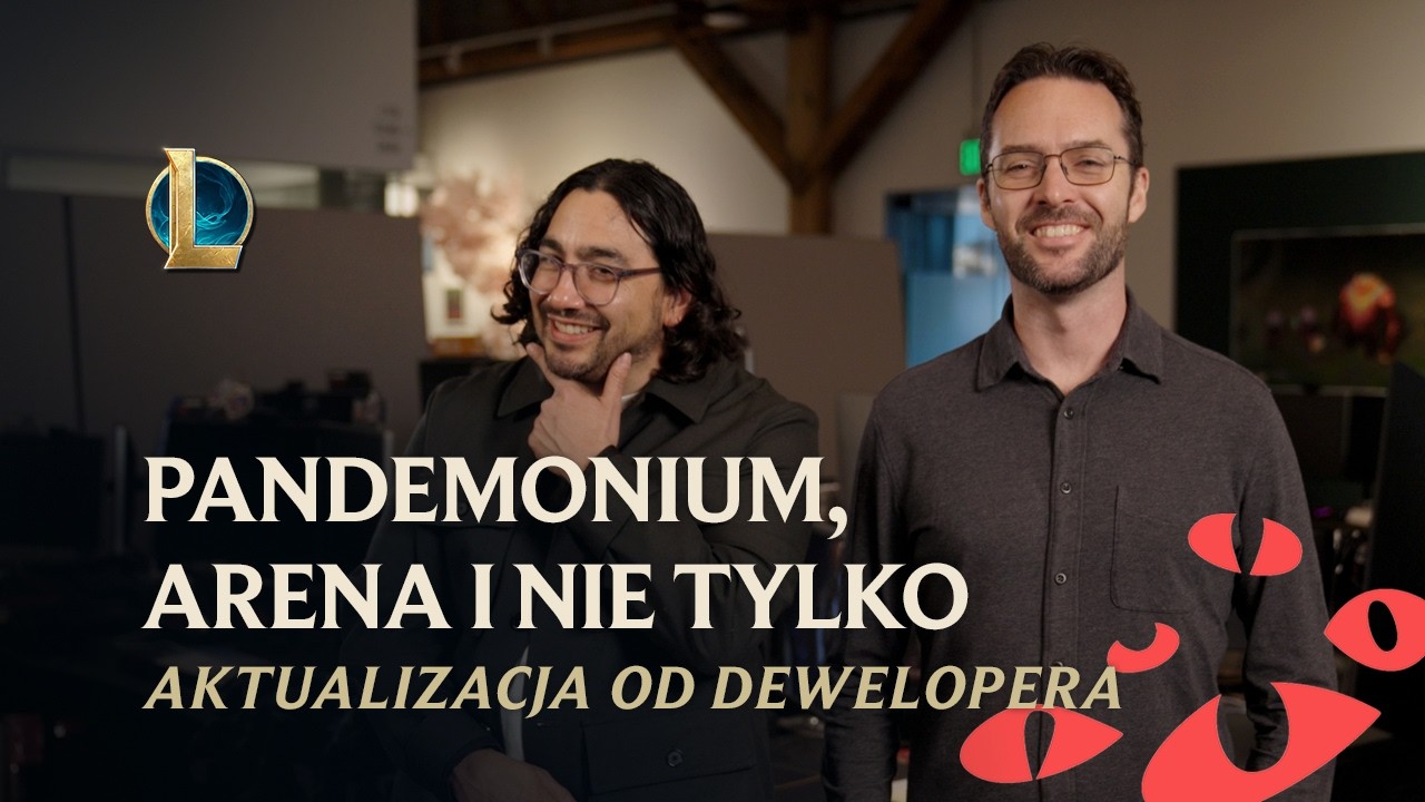 Pandemonium, Arena i nie tylko | Aktualizacja od dewelopera &mdash; League of Legends