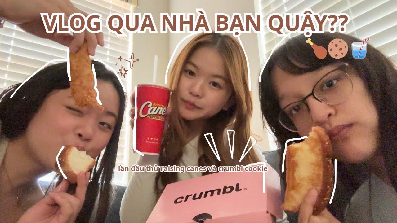 VLOG QUẬY NHÀ BẠN Ở MỸ ✨🇺🇸 | ăn raising canes, crumbl cookies