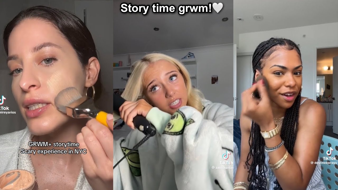 Story time Grwm! GRWM Tiktok Compilation💄2023