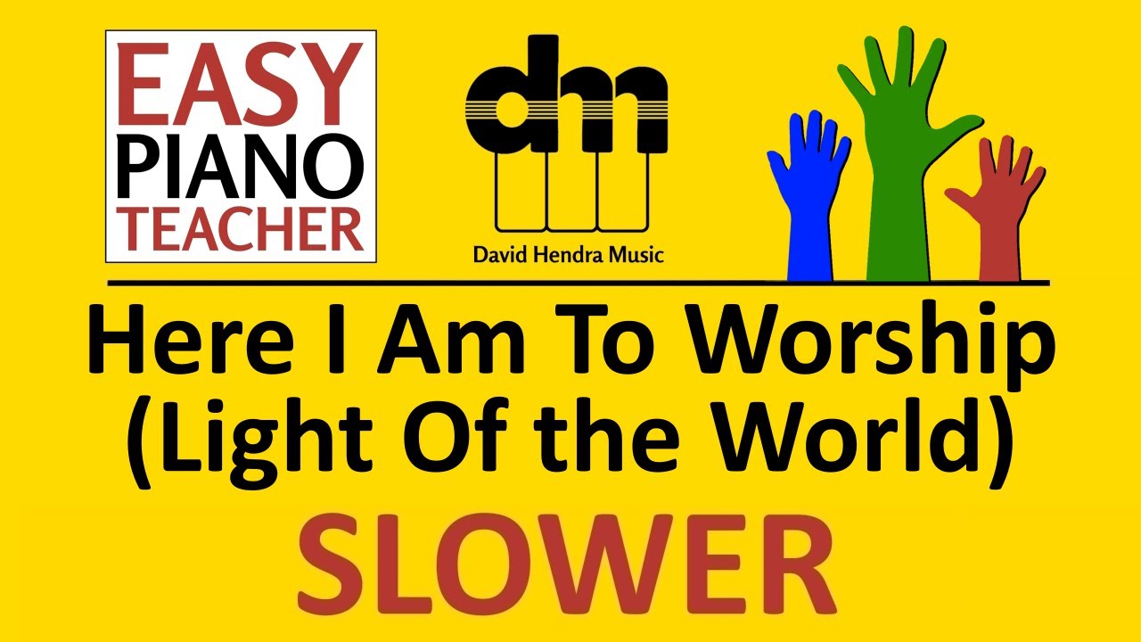 Here I Am To Worship SLOW piano tutorial: EASY keyboard song (modern worship) & note names #EPT 🎹