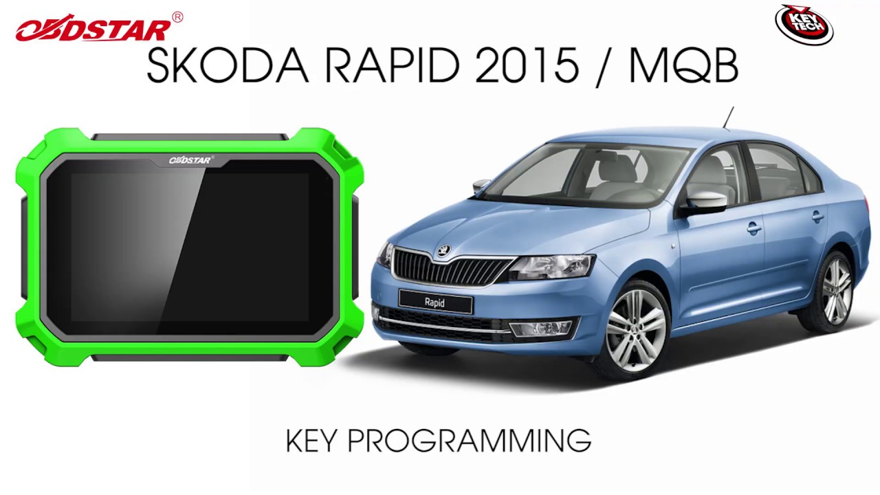 SKODA RAPID 2015 MQB KEY PROGRAMMING