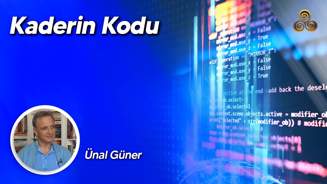 Kaderin Kodu - Hayatınızı Değiştirecek | &Uuml;nal G&uuml;ner