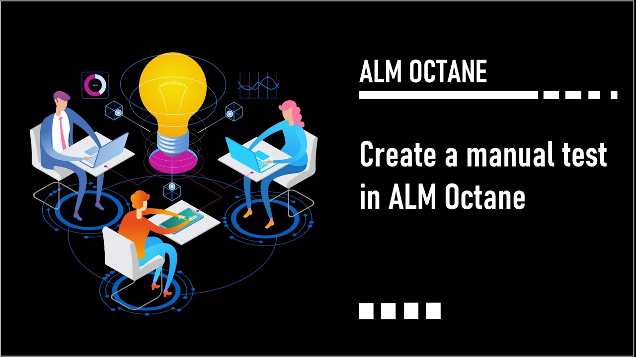 Create a manual test in ALM Octane