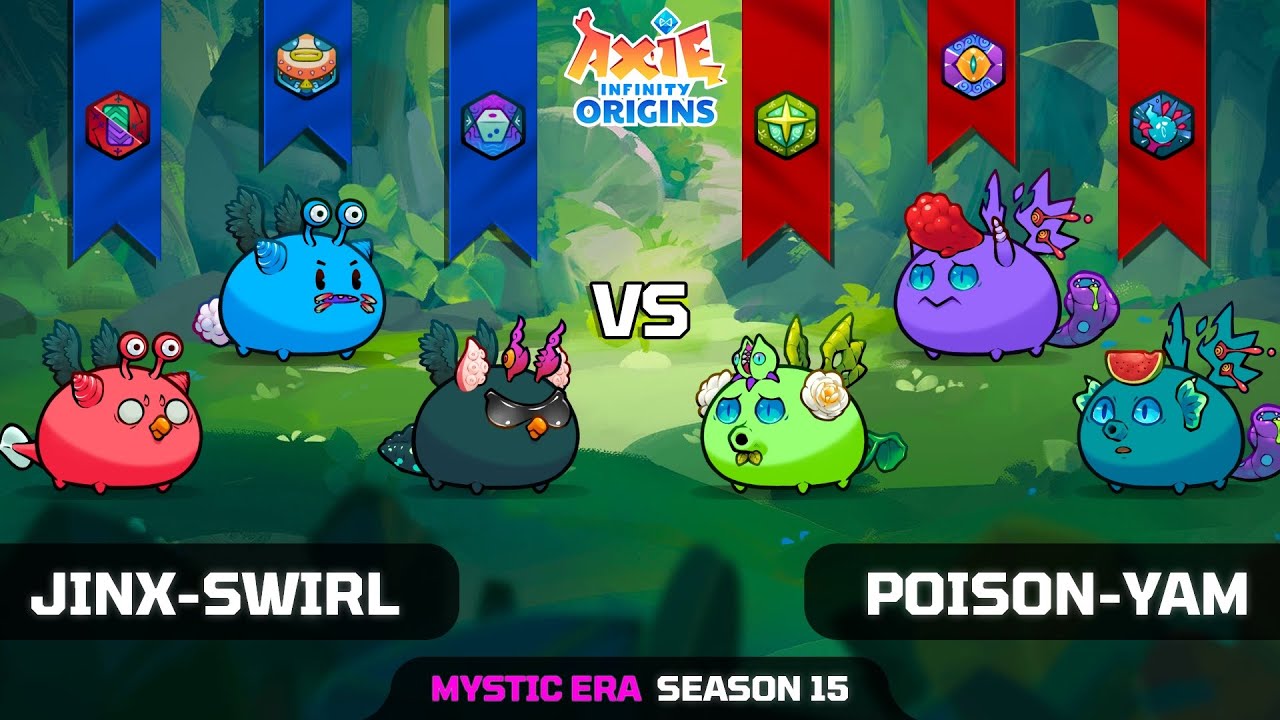 JINX-SWIRL vs POISON-YAM | SEASON 15 | AXIE INFINITY ORIGINS