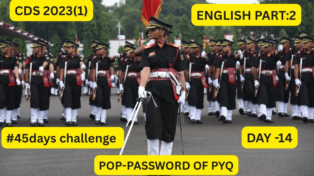 CDS PYQ 2023(1) ENGLISH PART:2 ✍️✍️