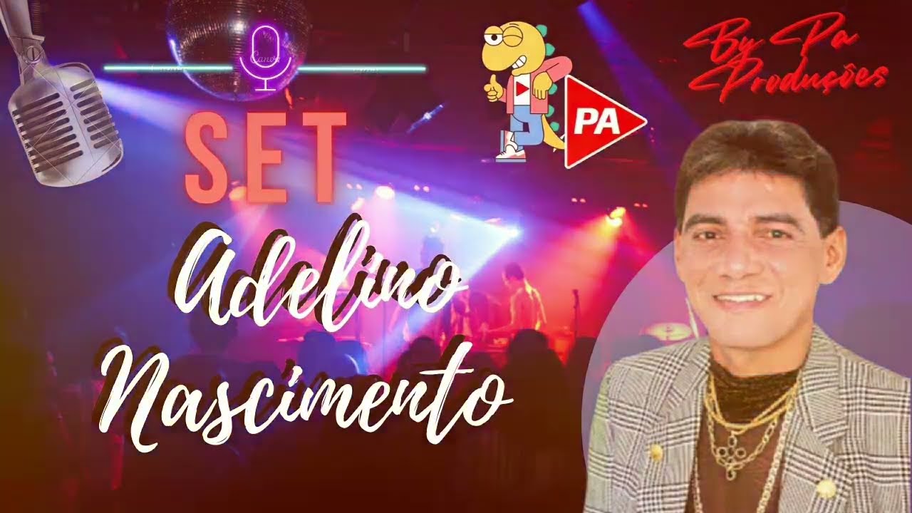 Set Adelino Nascimento (Brega)