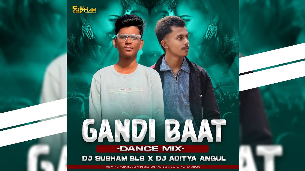 𝗚𝗔𝗡𝗗𝗜 𝗕𝗔𝗔𝗧 || 𝗗𝗔𝗡𝗖𝗘 𝗠𝗜𝗫 || 𝗗𝗝 𝗦𝗨𝗕𝗛𝗔𝗠 𝗕𝗟𝗦 𝘅 𝗗𝗝 𝗔𝗗𝗜𝗧𝗬𝗔 𝗔𝗡𝗚𝗨𝗟 𝘅 𝗦𝗡 𝗥𝗘𝗠𝗜𝗫 𝗕𝗟𝗦