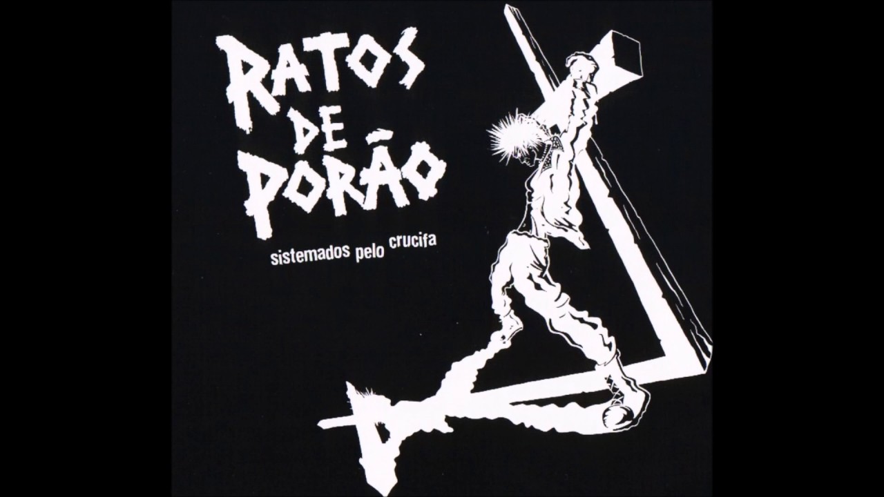 Ratos De Porão ‎– Sistemados Pelo Crucifa [FULL ALBUM]