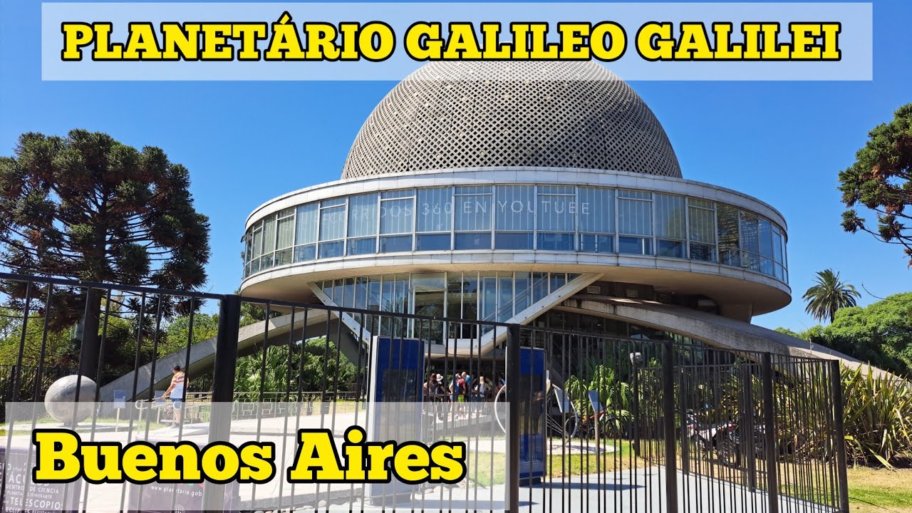 Planetário Galileo Galilei - Buenos Aires - Argentina