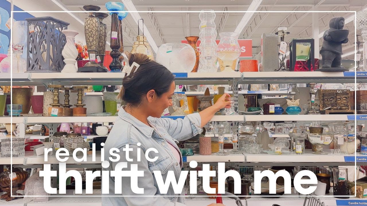 *REALISTIC* THRIFT WITH ME | Thrift Haul & Home Decor on a Budget.