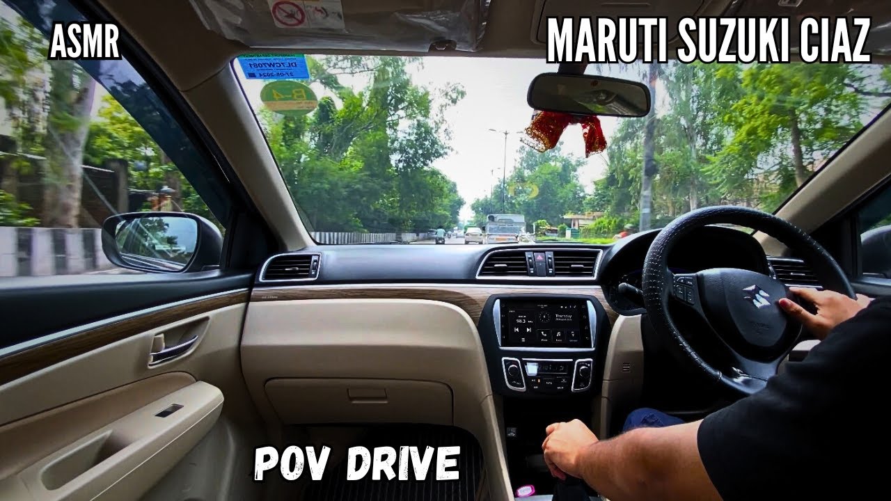 Maruti Suzuki Ciaz Petrol - POV Drive | 4K | Ciaz ASMR | CIAZ POV Drive #marutisuzuki #pov #asmr 