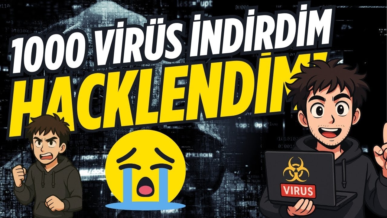 1000 VİR&Uuml;SL&Uuml; DOSYAYI BİLGİSAYARIMA İNDİRDİM (HACKLENDİM)
