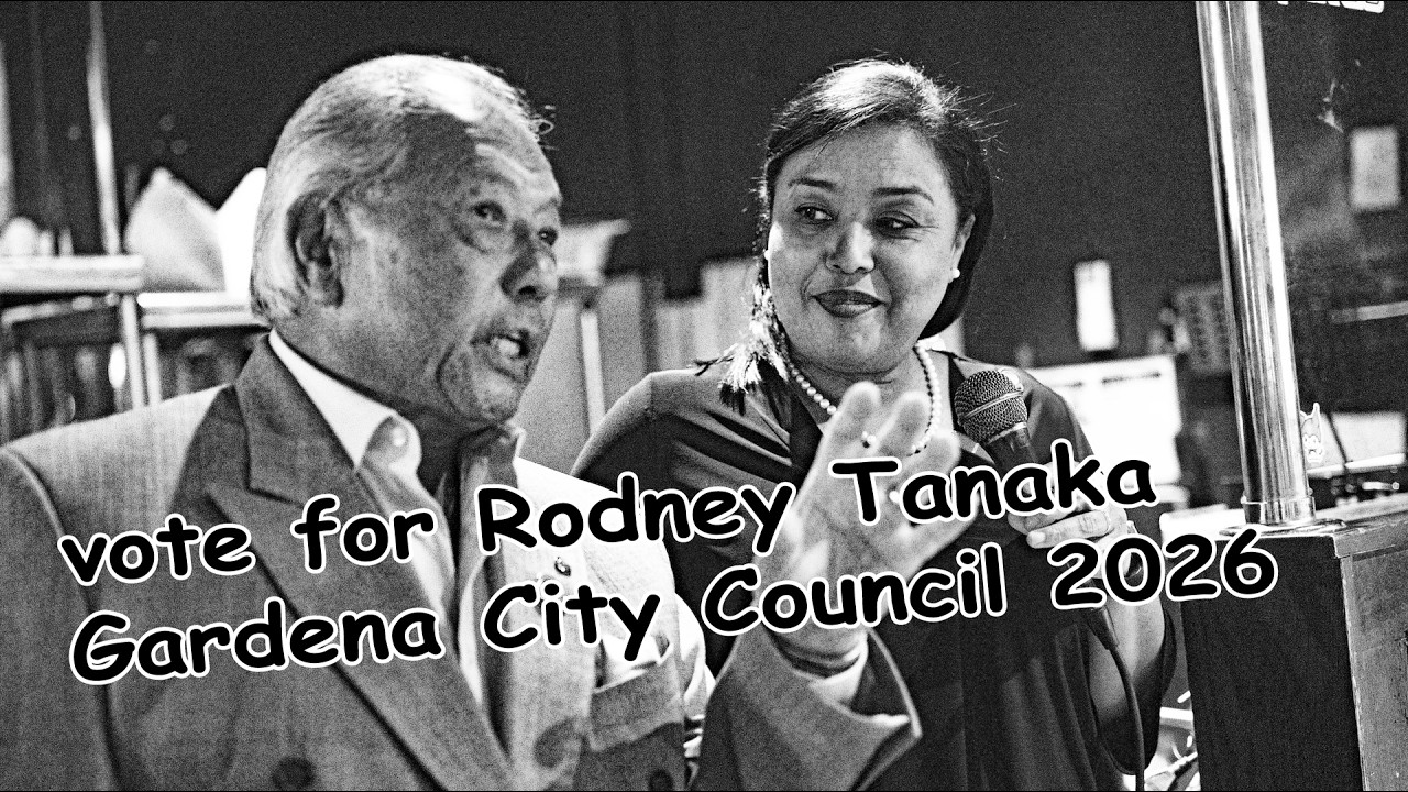 Vote for Rodney Tanaka - Gardena City Council 2026