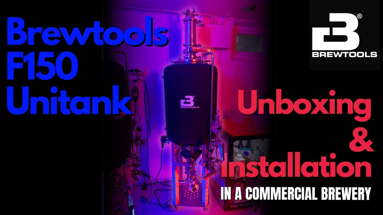 Brewtools F150 Unitank Unboxing and Install - We DOUBLED our brewery's capacity!