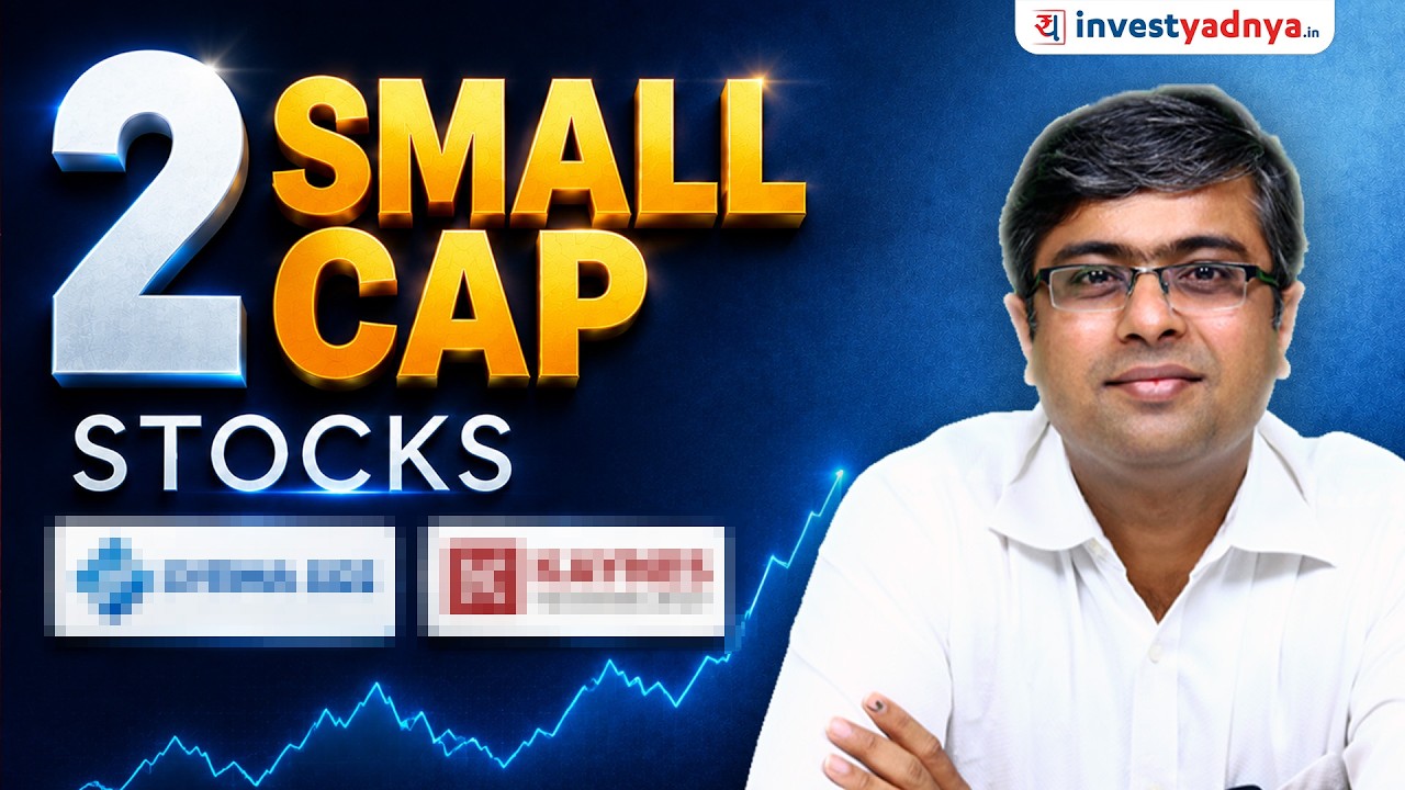 2 Small Cap Stocks | Parimal Ade