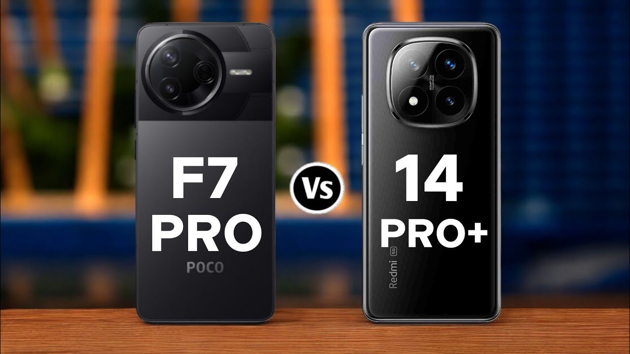 Poco F7 Pro Vs Redmi Note 14 Pro Plus