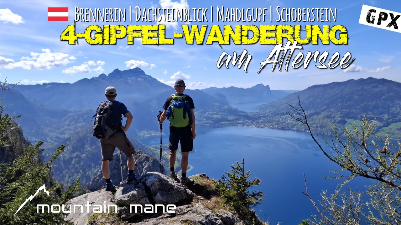 4-Gipfel-Wanderung am Attersee | Brennerin, Dachsteinblick, Mahdlgupf, Schoberstein