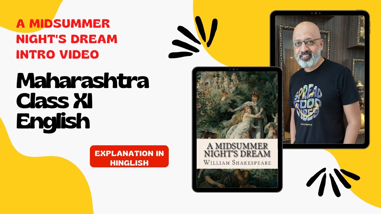 A Midsummer Night's Dream | Story Introduction by T S Sudhir | Maharashtra 11th English | SWS