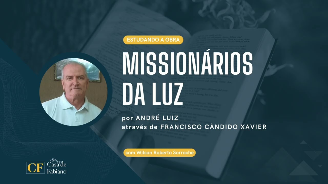 082 | Missionários da Luz