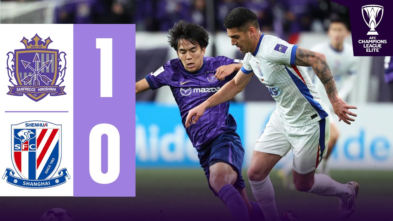 Sanfrecce Hiroshima 🇯🇵 vs Shanghai Shenhua 🇨🇳 | Highlights | AFC Champions League Elite&trade;