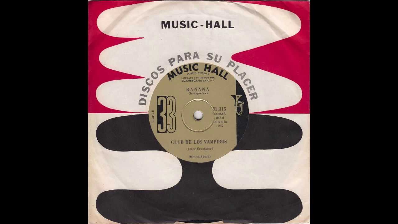 Banana - Club de Los Vampiros (Original 45 Argentinian Psych MOD Freakbeat)