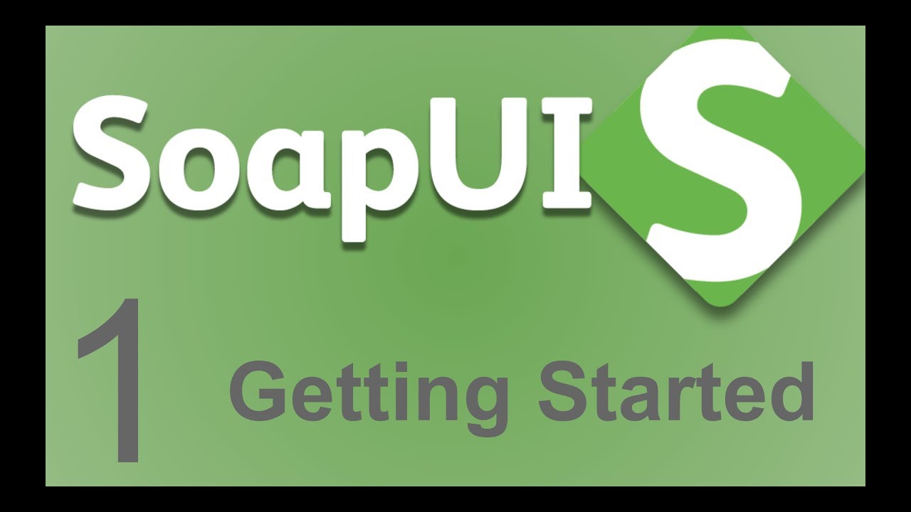 SoapUI Beginner Tutorial 1 - What is SoapUI | SoapUi Introduction | Getting Started