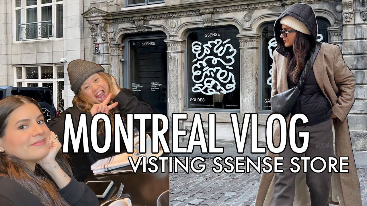 MONTREAL VLOG Winter 2022 | Shopping at SSENSE | Where To Eat and Shop in Old Montreal | PART 1