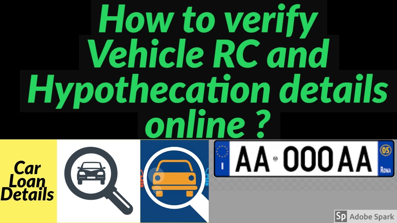 How to verify Vehicle RC and Hypothecation details online ?