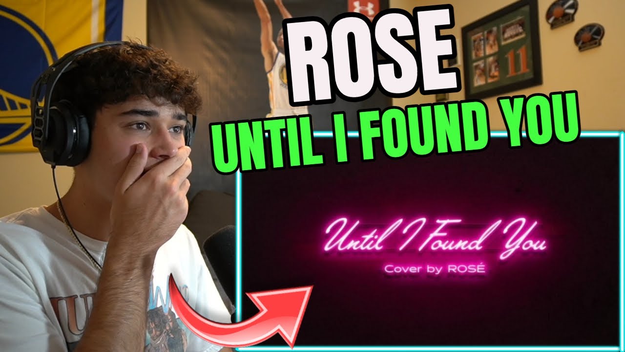 ROSÉ - 'Until I Found You (Stephen Sanchez)' Cover REACTION!!