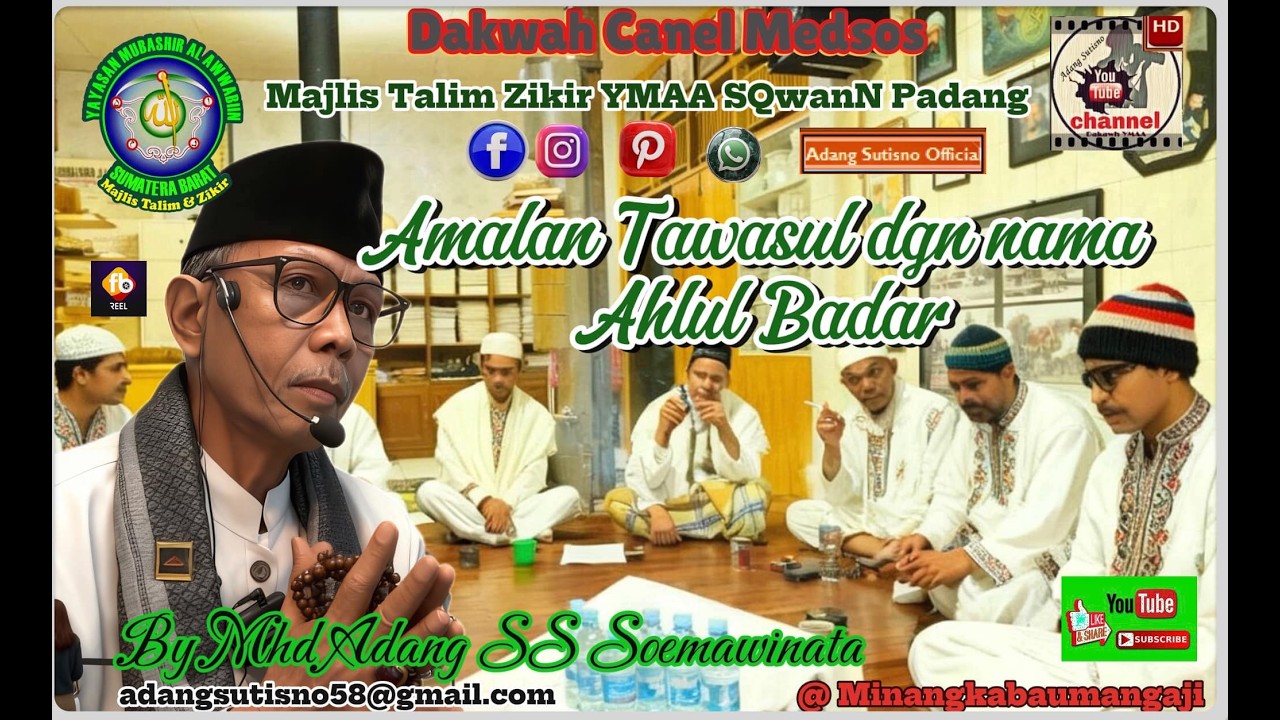Amalan Tawasul dgn nama Ahlul Badar. 