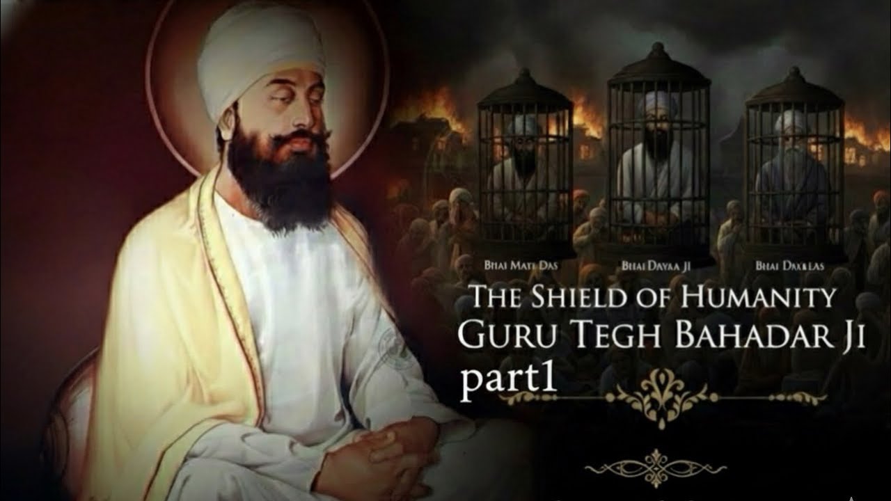 The shield of Humanity| Guru tegh bahadar ji| Bhai Mati Das ji| Bhai Diyala ji| Bhai sati das ji|