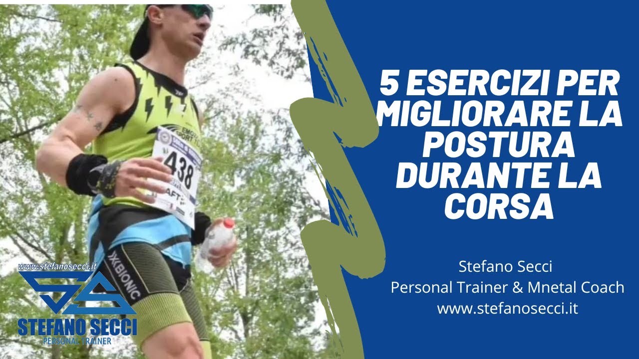 5 esercizi per migliorare la postura durante la corsa