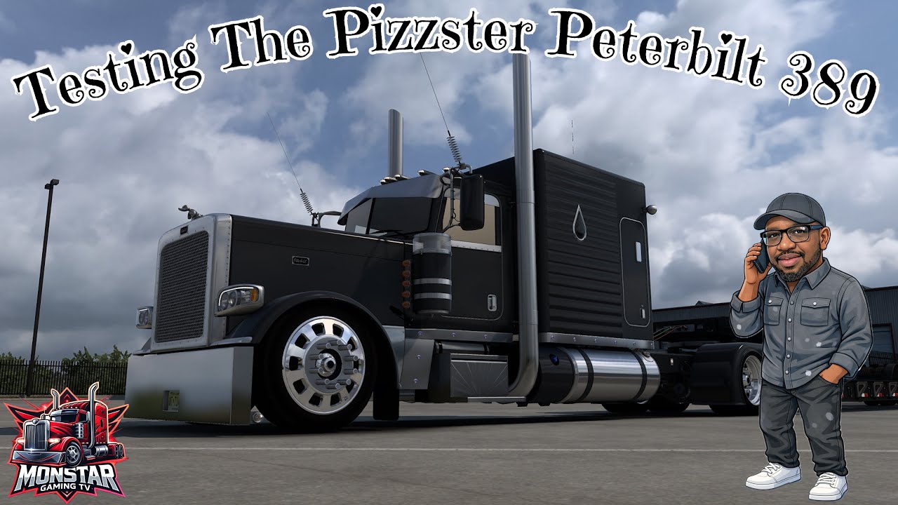 American Truck Simulator - Late Night Test Stream On The Pizzster 389